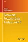 Behavioral Research Data Analysis with R
