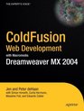 ColdFusion Web Development with Macromedia Dreamweaver MX 2004