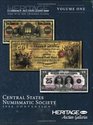 Heritage CSNS Currency Auction 3500 Volume One