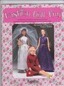 Fashion doll fun: A collection of patterns and instructions for creating a fast and fun wardrobe for 11 1/2" fashion dolls