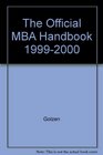 The Official MBA Handbook 1999/2000 Business Reference