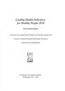 Leading Health Indicators for Healthy People 2010 First Interim Report
