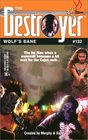 Wolf's Bane (Destroyer, Bk 132)