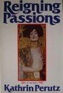 Reigning passions A novel