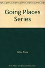 Going Places Series
