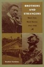 Brothers and Strangers Black Zion Black Slavery 19141940