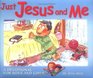 Just Jesus and Me A Devotional for Boys and Girls