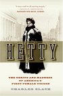 Hetty The Genius and Madness of America's First Female Tycoon