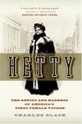 Hetty: The Genius and Madness of America's First Female Tycoon