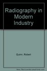 Radiography in Modern Industry