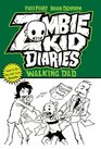 Zombie Kid Diaries Volume 3 Walking Dad