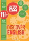 Practice and Pass 11 Level 1 Discover English Level 1 An Introduction to 11 and Entrance Exam Questions and Tests