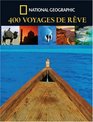 400 Voyages de rve