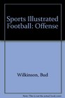 Sports illustrated football Offense