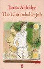 The Untouchable Juli