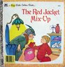 The Red Jacket MixUp