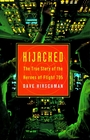 Hijacked The True Story of the Heroes of Flight 705