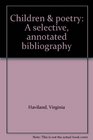 Children  poetry A selective annotated bibliography