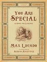 You Are Special (Gift Edition / Paperback): A Story for Everyone