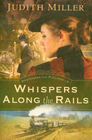 Whispers Along the Rails (Postcards from Pullman, Bk 2)
