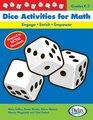 Dice Activities for Math EngageEnrichEmpower / Grades K3