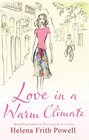 Love in a Warm Climate A Novel about the French Art of Having Affairs