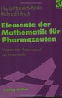 Vieweg Studium Elemente der Mathematik fr Pharmazeuten