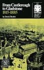 From Castlereagh to Gladstone 1815-1885