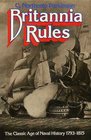 Britannia rules The classic age of naval history 17931815