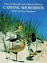 Carving Shorebirds With FullSize Patterns