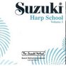 Suzuki Harp School Volume 1