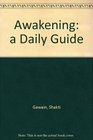 Awakening a Daily Guide