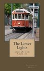 The Lower Lights and Other Stories