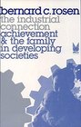 The Industrial Connection Achievement  the Family in Developing Societies