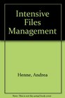 Intensive Files Management