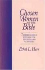 Chosen Women of the Bible