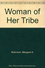 Woman of Her Tribe