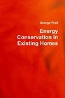 Energy Conservation in Existing Homes