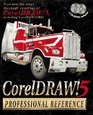 Coreldraw 5 The Professional Reference/Book and 2 CdRoms