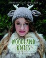 Woodland Knits Over 20 Enchanting Tales from the Heart of the Forest