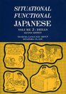 Situational Functional Japanese Volume 3 Drills