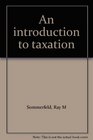An introduction to taxation