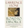 Road to Divorce England 15301987