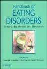 Handbook of Eating Disorders Theory Treatment and Research