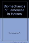 Biomechanics of Lameness in Horses