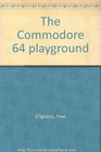 The Commodore 64 playground