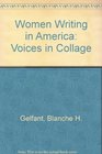 Women Writing in America Voices in Collage