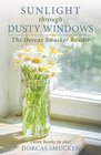 Sunlight Through Dusty Windows The Dorcas Smucker Reader