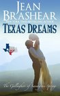 Texas Dreams The Gallaghers of Sweetgrass Springs Book 3