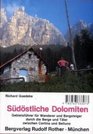 Sdstliche Dolomiten Gebietsfhrer fr Wanderer und Bergsteiger Gebietsfhrer fr Wanderer und Bergsteiger